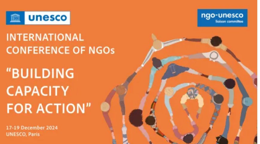 ICNGO 2024: UNESCO NGO Conference Charts Bold Recommendations for “Building Capacity for Action”